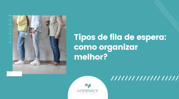 Arte com pessoas aguardando atendimento em fila e o título “Tipos de fila de espera: como organizar melhor?”, ilustrando estratégias para organizar filas e melhorar o fluxo de atendimento em empresas.